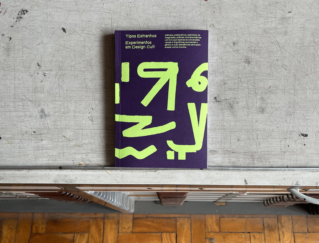 03_Weird Type_queer design experiments_book produced at Parquinho _the view from sao paulo itsnicethatGráfico.jpg