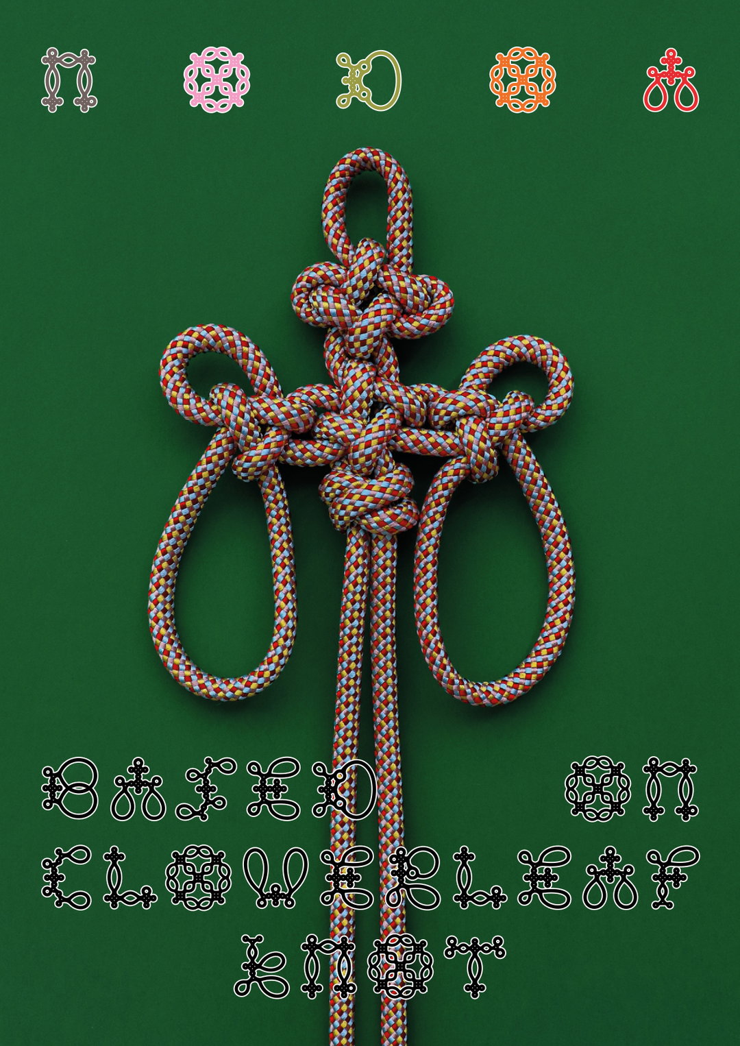 Tied up in tradition: This decorative typeface celebrates the craftsmanship of knotting