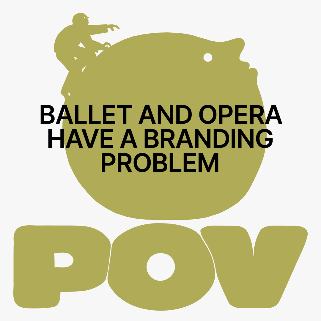 POV: Ballet and opera institutions need to get radical to stay relevant