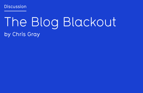 The Blog Blackout
