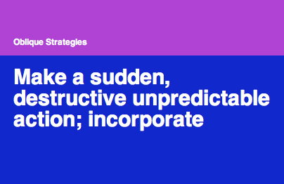 Brian Eno Oblique Strategies