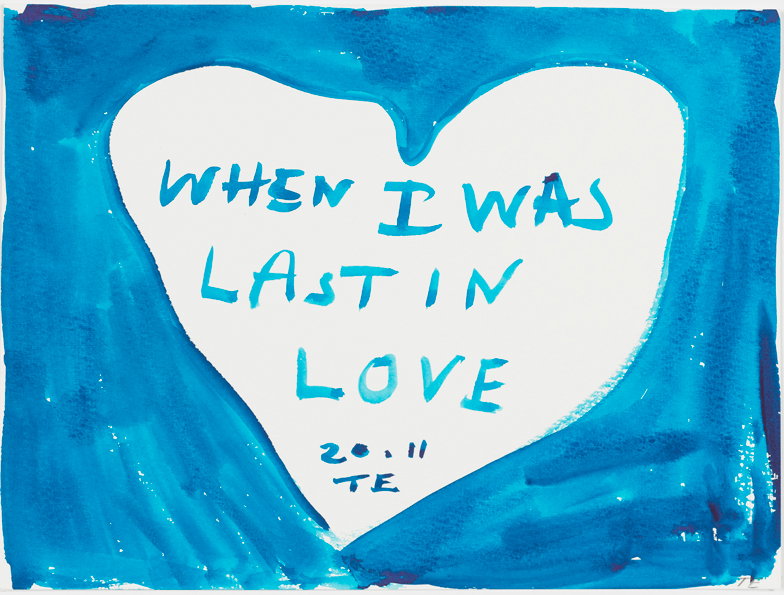 Tracey-Emin-Last-in-Love-2011Gouache-on-paper-_-the-artist-courtesy-of-White-Cube--photo-Ben-Westoby.jpg