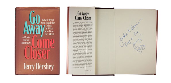 A book cover and an open page from “Go Away Come Closer” by Terry Hershey. The open page features a handwritten inscription in blue ink that reads “Jackie & Bonnie keep on the journey!”.