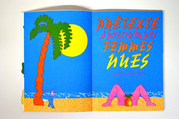 An open book featuring a vibrant illustration of a beach scene. A palm tree and a yellow sun sit on the left, while the right page reads “PRÉTEXTE À DESSINER DES FEMMES NUES”. Below the text, a pink figure is positioned upside down with a pineapple between their legs.