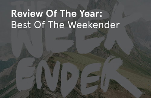 Here it ruddy well is! The best of the Weekender 2012!