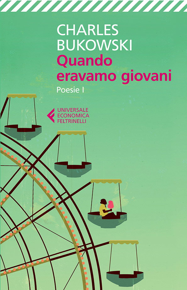 Bukowski_quandoERAVAMO.jpg