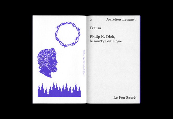 An open book with purple illustrations on the left page and text on the right. The graphics include a crown of thorns, a profile of a bearded head, and a line of flames. The right page reads “Traum” and “Philip K. Dick, le martyr onirique”, with “Le Feu Sacré” at the bottom.