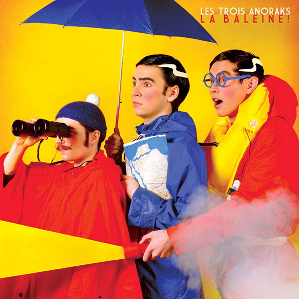 6.Les-Trois-Anoraks---La-Baleine!.jpg