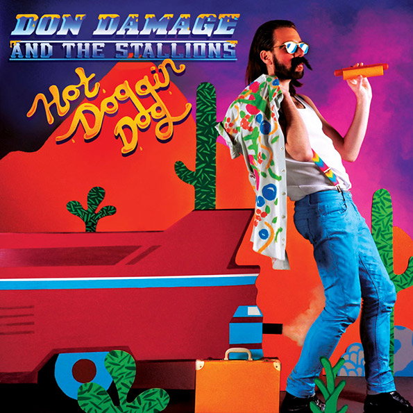 10.Don-Damage-and-the-Stallions--Hot-Doggin-Dog.jpg