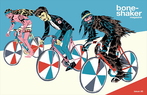 Publication: Boneshaker Magazine will send your mind wheels spinning