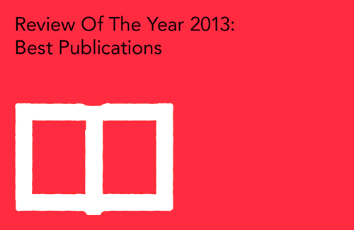 Review of the Year: Some perfect publications from 2013