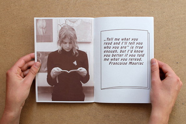 Two hands hold open a book on a textured brown surface. The left page shows a black and white photo of a person reading, while the right page features a quote by Françoise Mauriac: “Tell me what you read and I’ll tell you who you are” is true enough, but I’d know you better if you told me what you reread.