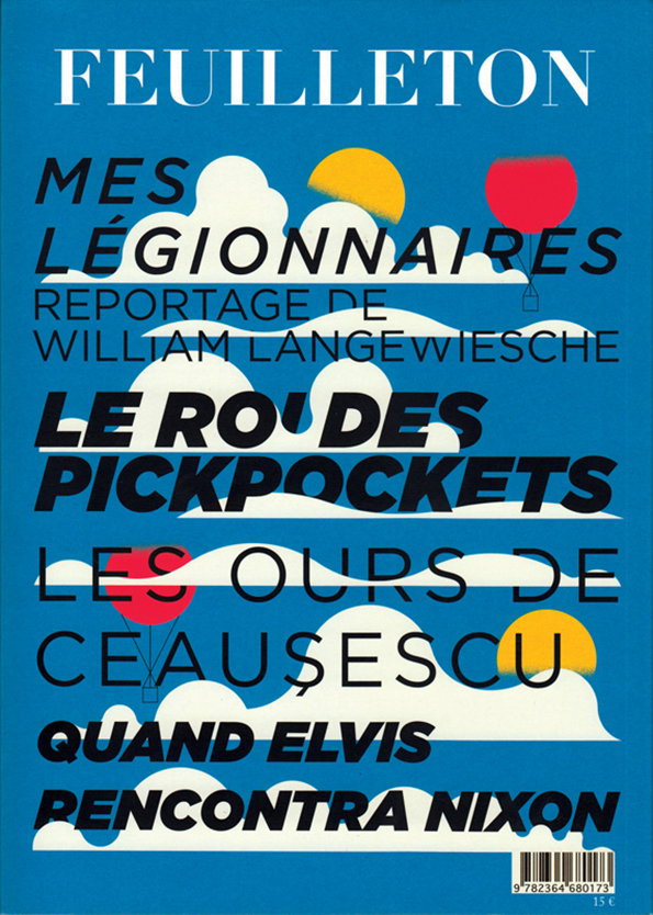 A blue book cover featuring bold, multi-coloured typography layered over white clouds. The title at the top reads “FEUILLETON”, followed by several headlines including “MES LÉGIONNAIRES” and “QUAND ELVIS RENCONTRA NIXON”.