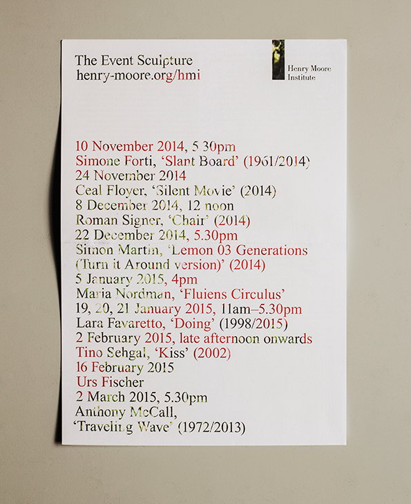 A white flyer for the Henry Moore Institute lists a series of events under the heading “The Event Sculpture”. The text, printed in black and red, lists artists and works scheduled between November 2014 and March 2015.