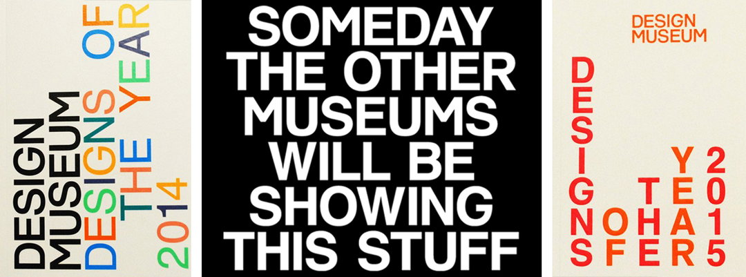 design_museum_someday_other_museums_will_be_showing_this_stuff.jpg