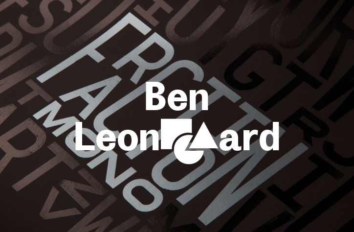 Ben Leonard celebrates the digital and the analogue throughout his design work