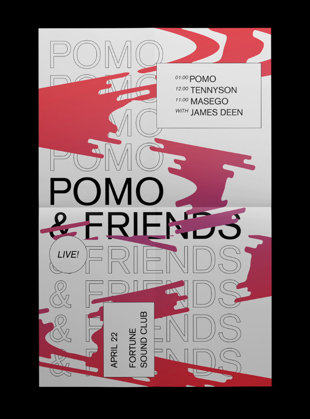 A graphic poster in red, white and grey reads “POMO & FRIENDS” in bold black type. A list of performers includes “POMO”, “Tennyson” and “Masego with James Deen”. The design features abstract red shapes and outlined text. A small white box at the bottom reads “April 22 Fortune Sound Club”.