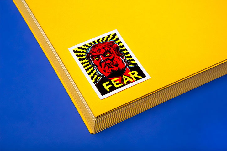 Sagmeister-Walsh-Trump_fear-sticker.jpg
