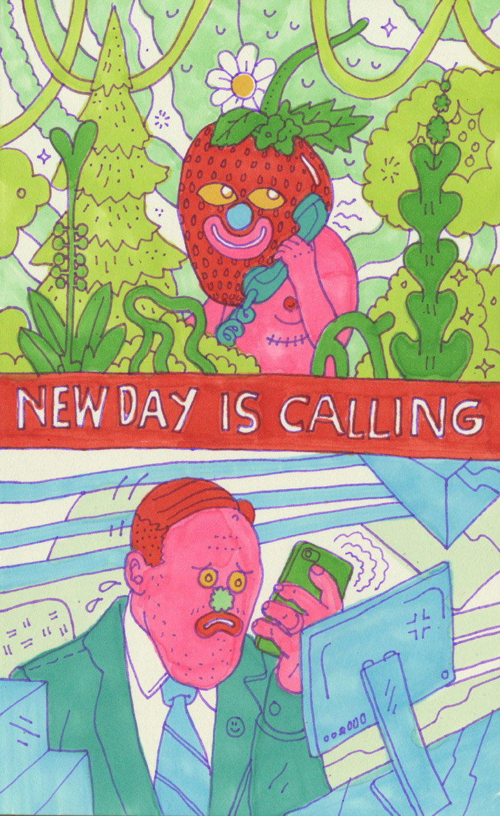 An illustration split into two panels. In the top panel, a figure with a strawberry for a head talks on a blue telephone amidst lush green foliage. A red banner between the panels reads “NEW DAY IS CALLING”. Below, a stressed person in a suit holds a green smartphone in a sterile, blue-toned office.
