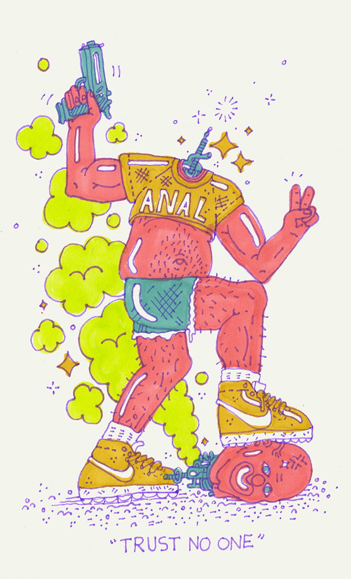 An illustration of a headless, red-skinned figure wearing a cropped yellow top that reads “ANAL” and green shorts. They hold a gun in one hand and make a peace sign with the other, standing over a severed head. The text “TRUST NO ONE” is written at the bottom.