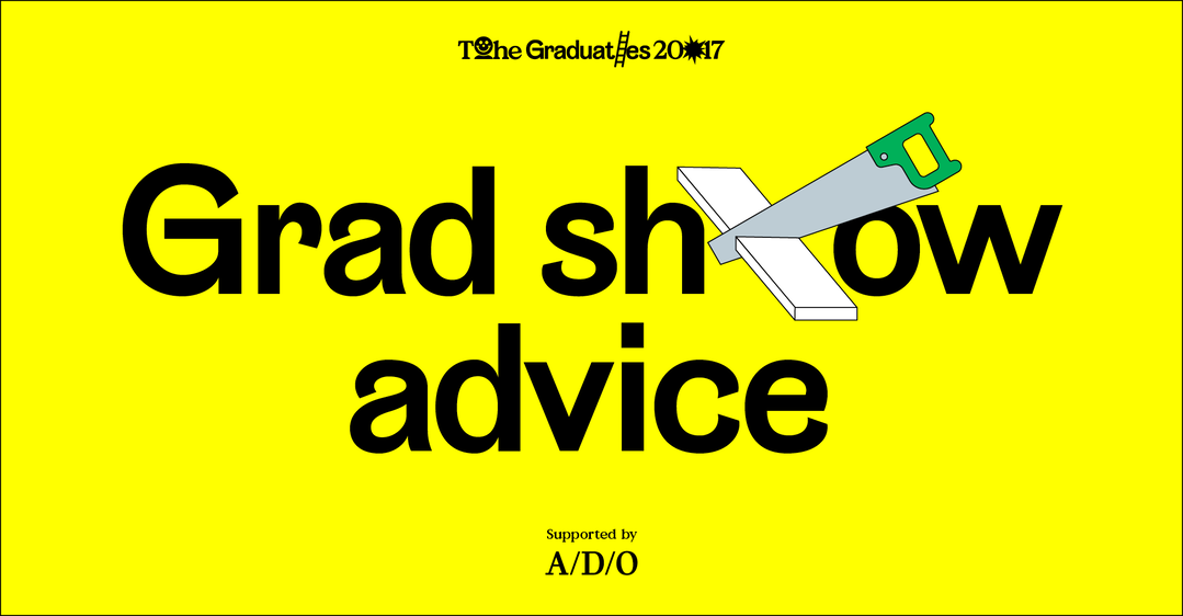 Grads2017_Advice_Grad_Show_HERO.png
