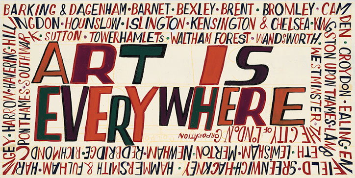 London-Borough-of-Culture_Bob-and-Roberta-Smith-Art-is-Everywhere-itsnicethat.jpg