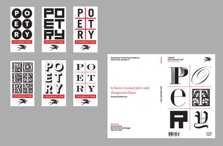A series of graphic layouts for the Poetry Foundation, featuring the word “Poetry” in various bold, black typographic styles. The letters are arranged in grids, some with red dividing lines and a small bird icon at the bottom. To the right, a magazine spread shows a white cover with the word “Poetry” in a large, mixed-style typeface.