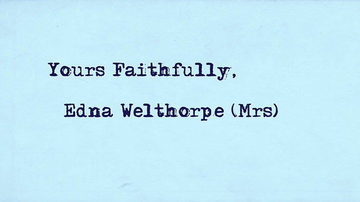 ChrisShepherd-YoursFaithfullyEdnaWelthorpe(Mrs)-Animation-itsnicethat-09.jpg