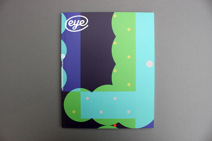 The cover of Eye magazine features a bold, abstract composition of overlapping blue, green and turquoise shapes. The magazine’s “eye” logo appears in the top left corner.