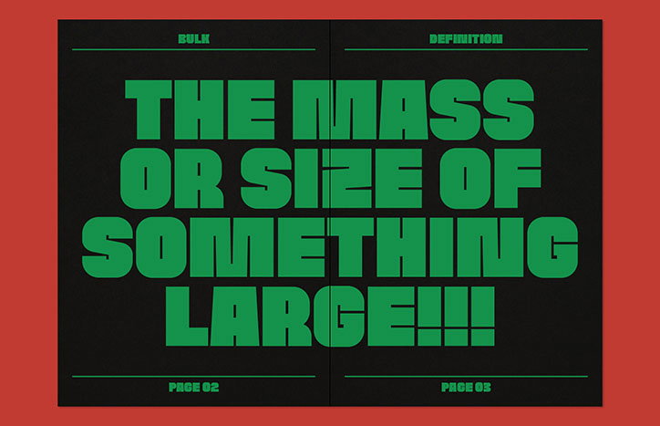 A bold typographic layout in green and black reads “THE MASS OR SIZE OF SOMETHING LARGE!!!”. Smaller text at the top reads “BULK” and “DEFINITION”, with “PAGE 02” and “PAGE 03” at the bottom.