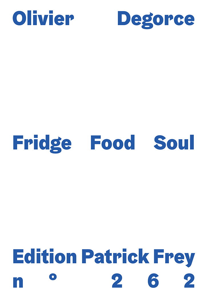 OlivierDegorce-FridgeFoodSoul-EditionsPatrickFrey-Publication-itsnicethat-07.jpg