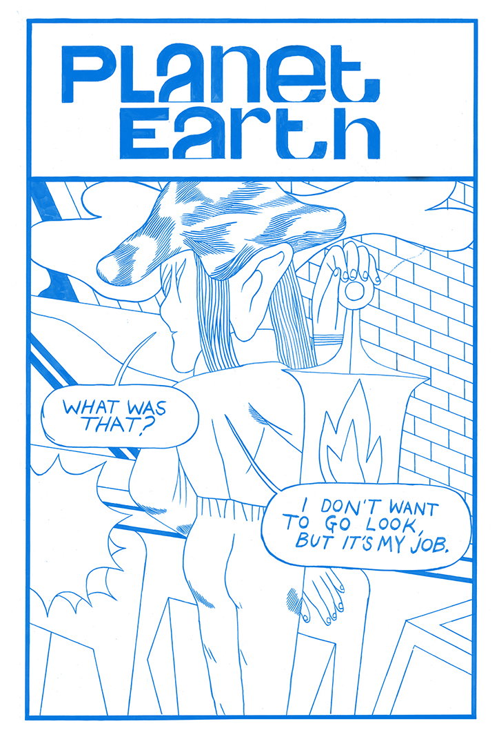 A blue line illustration for “Planet Earth” shows a person in a wide-brimmed hat standing by a brick wall. They hold a torch and speak in two speech bubbles: “What was that?” and “I don’t want to go look, but it’s my job.”