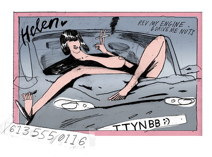 An illustration of a person with a black bob reclining across the bonnet of a grey car. They hold a cigarette and are surrounded by handwritten text that reads “Helen”, “REV MY ENGINE & DRIVE ME NUTS” and “TTYN BB ;)”.