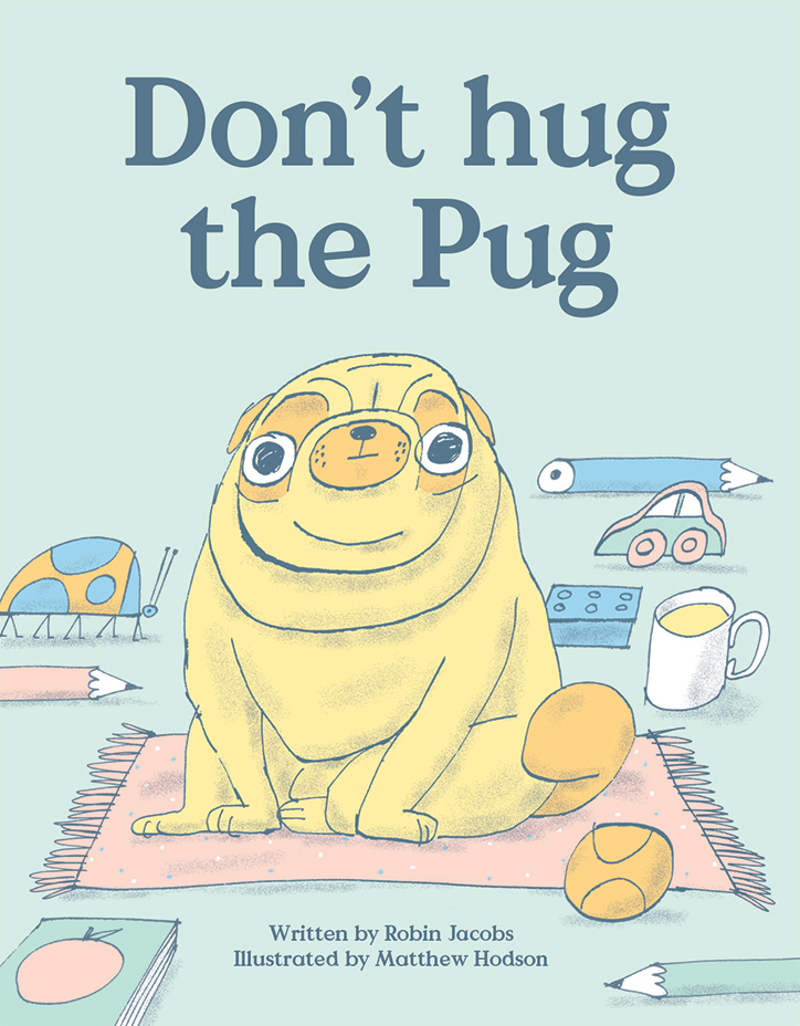 MatthewHodson-Don'tHugThePug-Illustration-Publication-itsnicethat-01.png