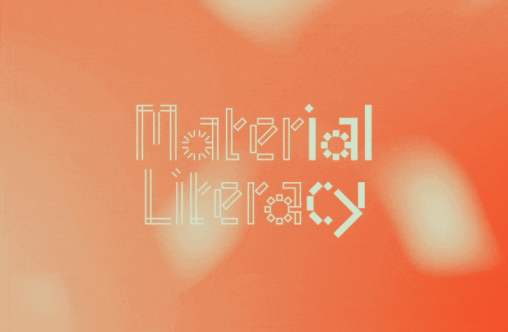 Material Literacy: Why we need to rethink language to survive the climate crisis