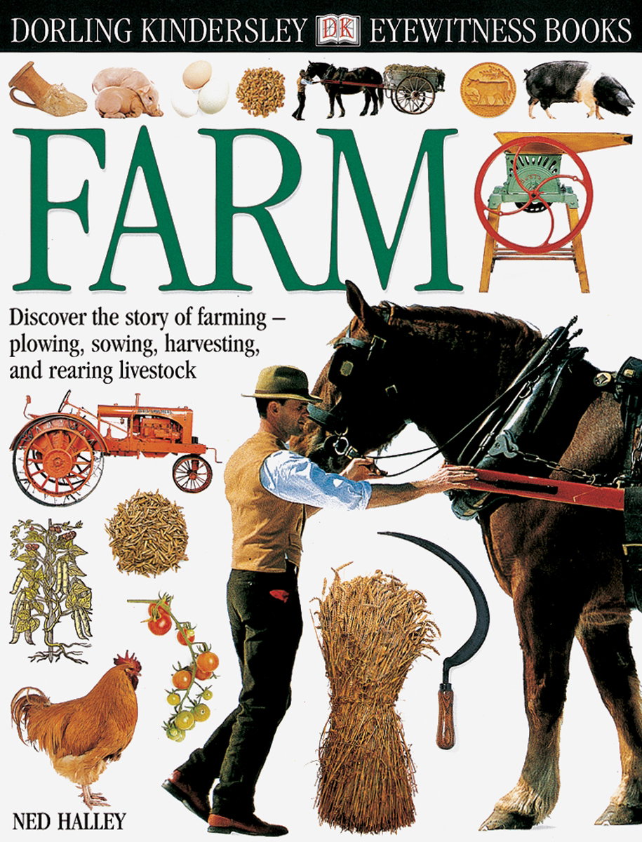 Farm, a DK Eyewitness Book in the Utopian Scholastic Style, 1997