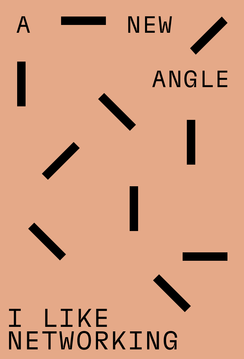 NewAngle-IlikeNetworking-Opinion-itsnicethat.png