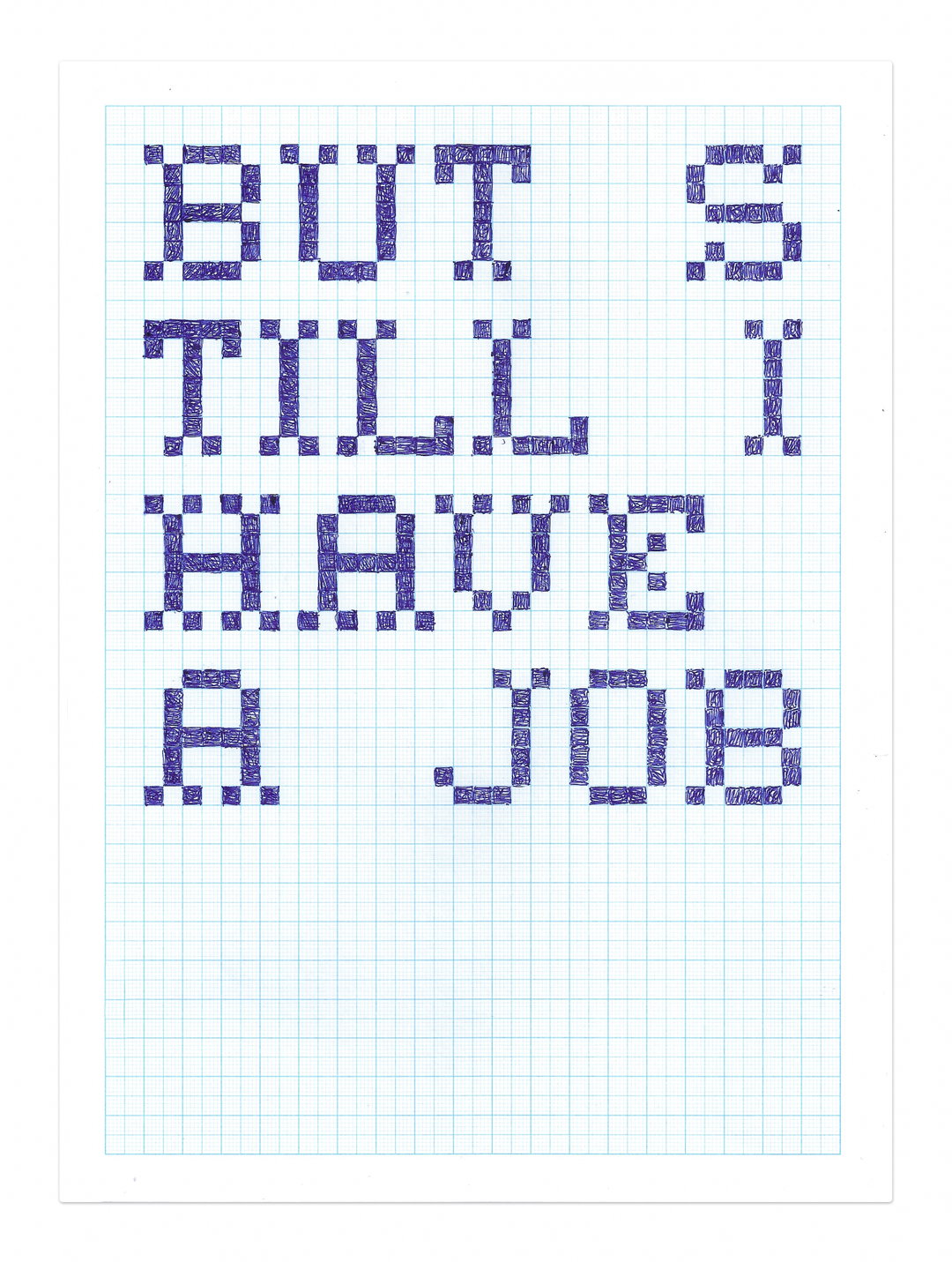 But S(till) I Have a Job (Copyright © José García Oliva, 2022)(1).jpg