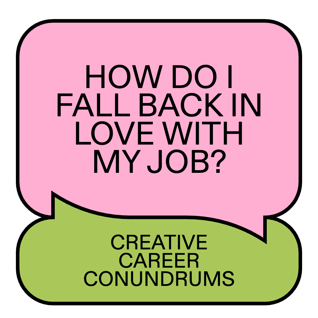 “Creatives have a mid-life crisis every five years”