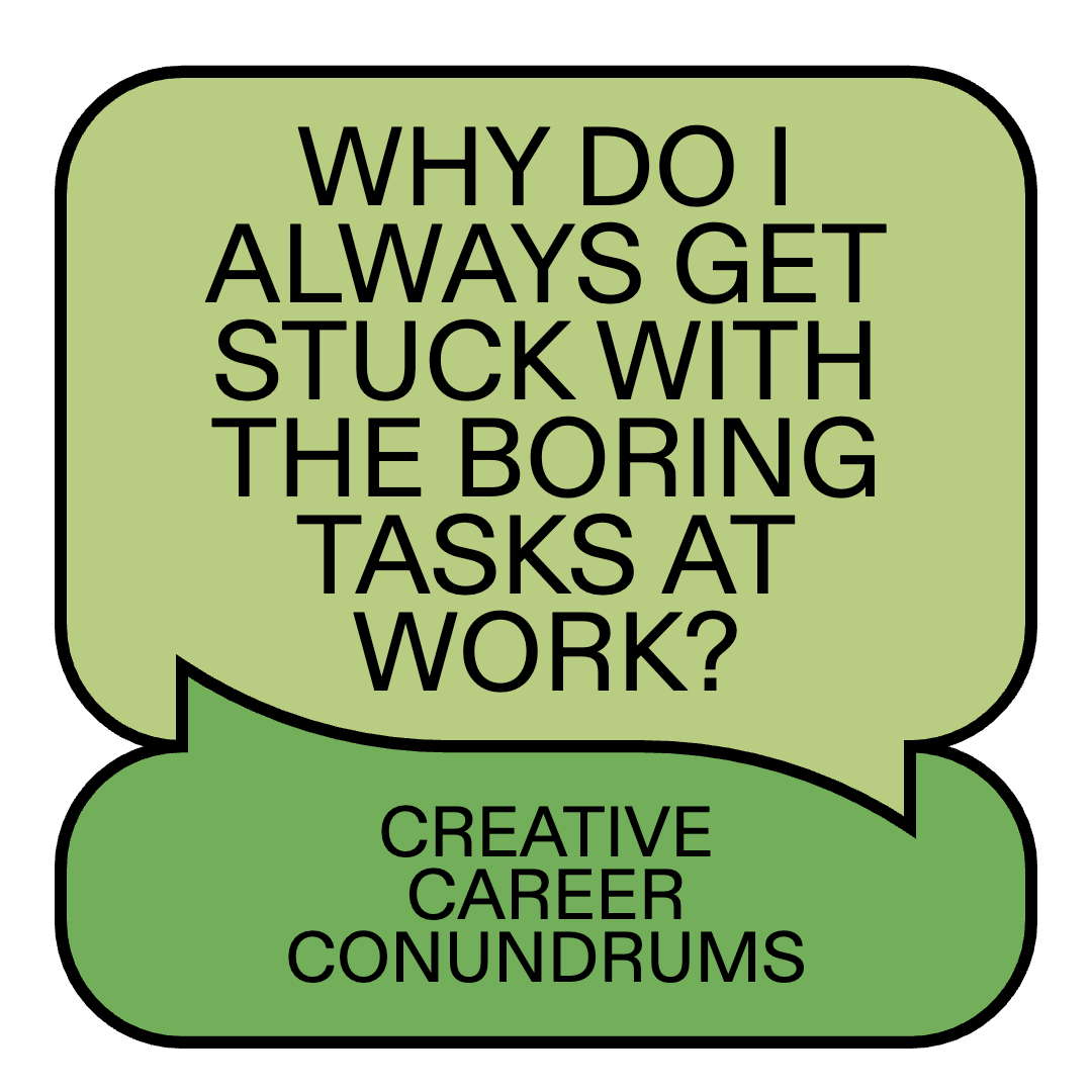 CCC_Square_WHY_DO_I_ALWAYS_GET_STUCK_WITH_THE_BORING_TASKS_AT_WORK.png