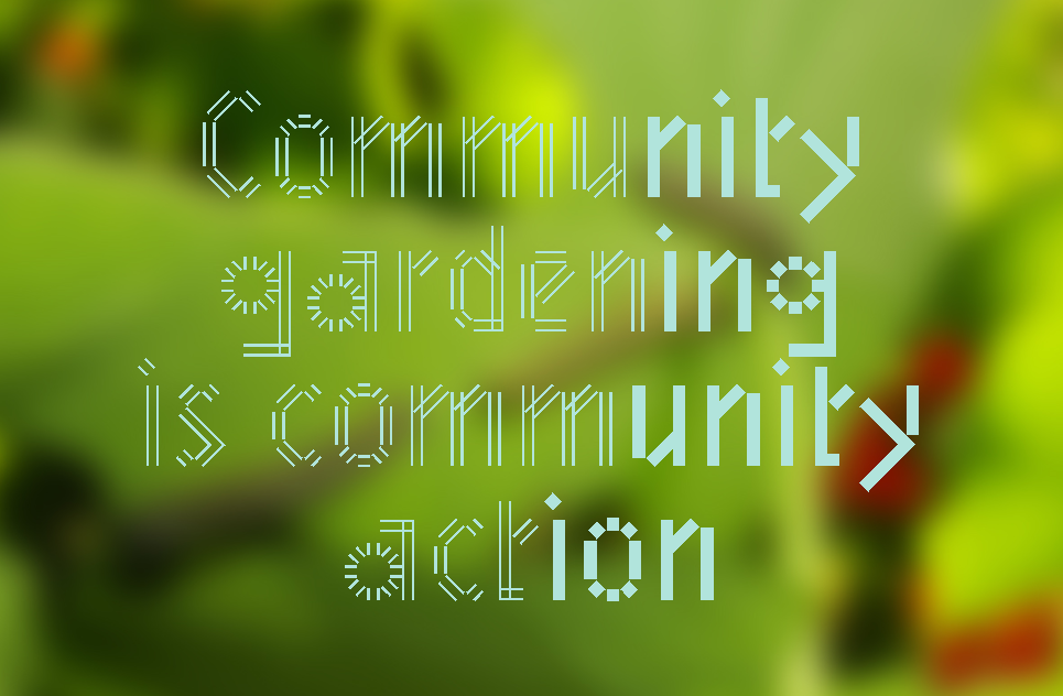 The parallels between creativity and gardening: is community growth what we need most?