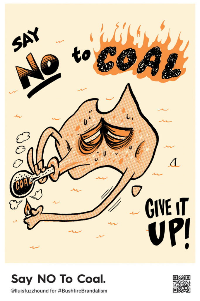 Fuzzhound-See.-Hear.-Speak-say-no-to-coal--_bushfire brandalism poster art itsnicethat.jpg