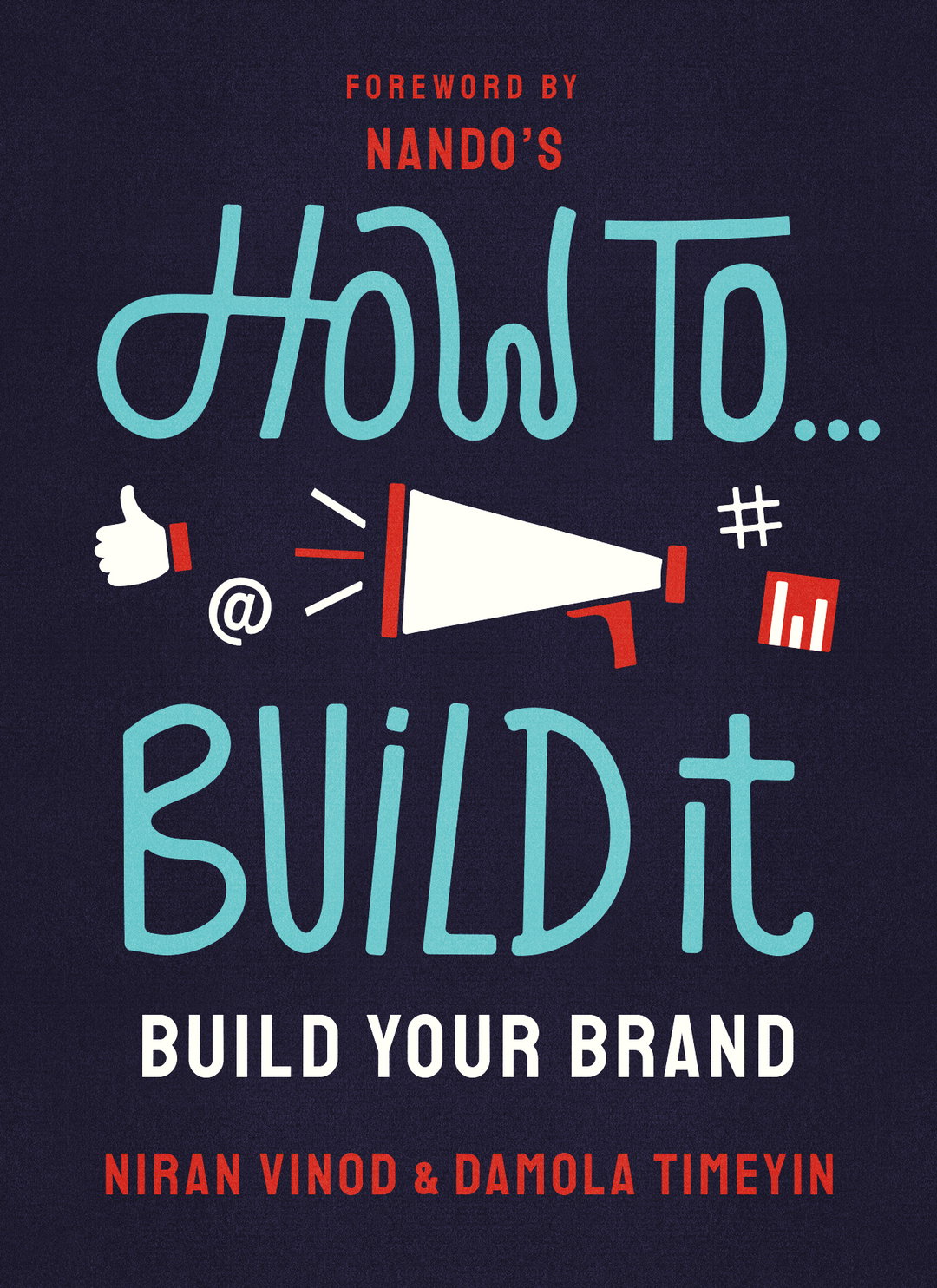 How To Build It_Niran Vinod and Damola Timeyin_publication itsnicethat.jpg