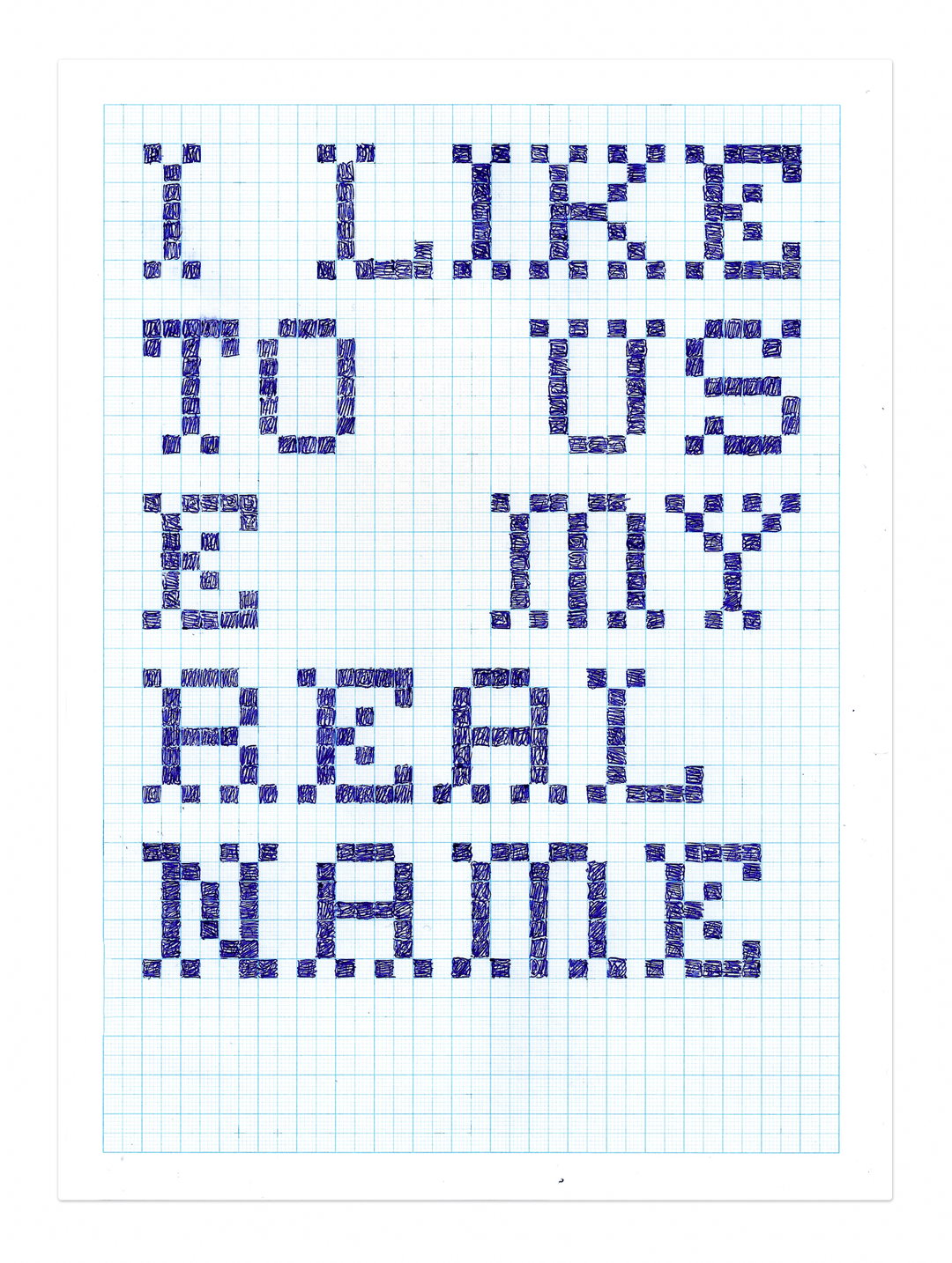 I Like To (Us)e My Name (Copyright © José García Oliva, 2022).jpg