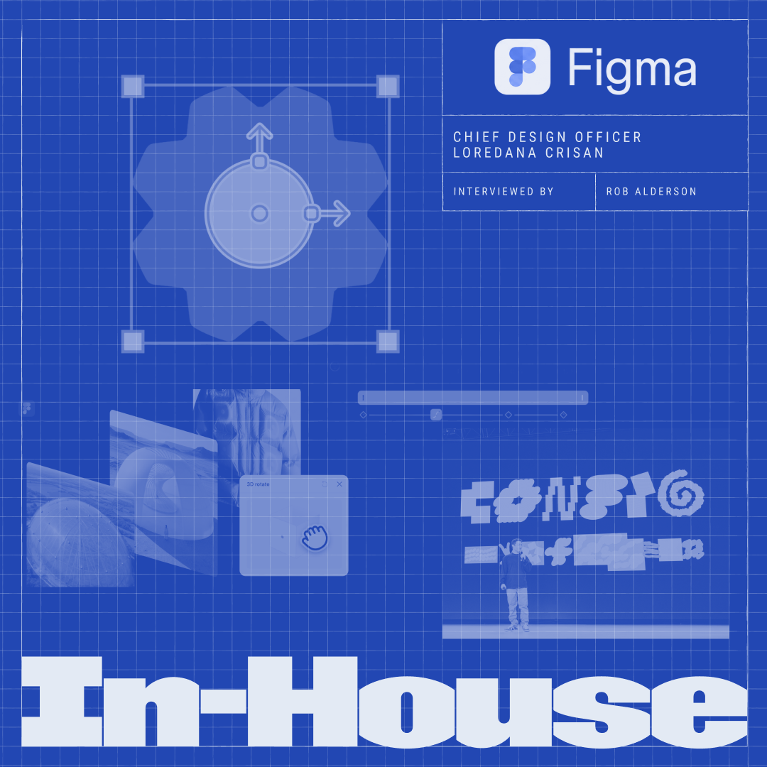 Figma’s Loredana Crisan talks taste, last-minute decisions and the art of prioritisation
