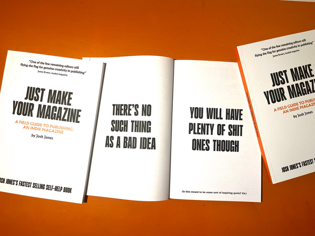 Josh-Jones-Just-Make-Magazines-Graphic-Design-Project-itsnicethat-2.jpg