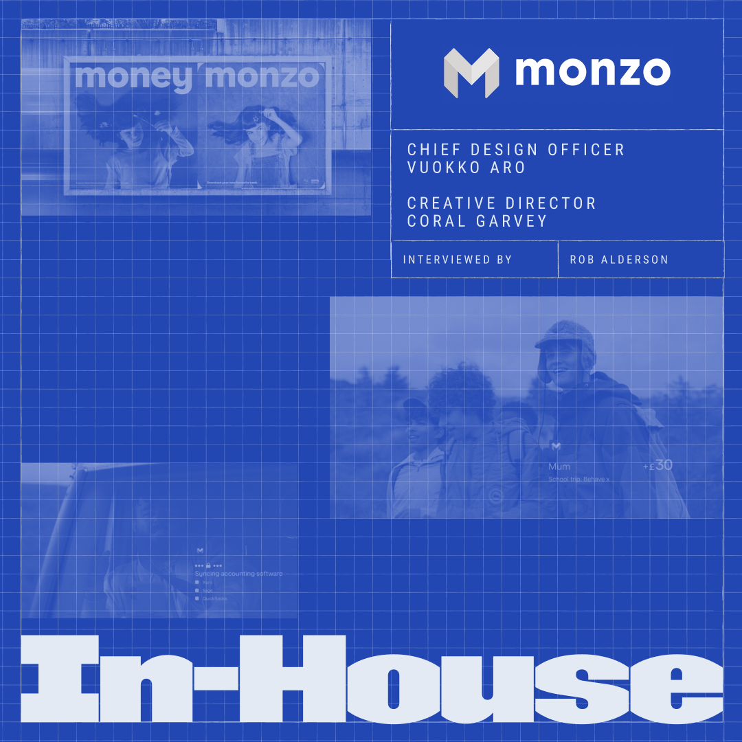 Vuokko Aro and Coral Garvey on Monzo’s design-led move into the mainstream
