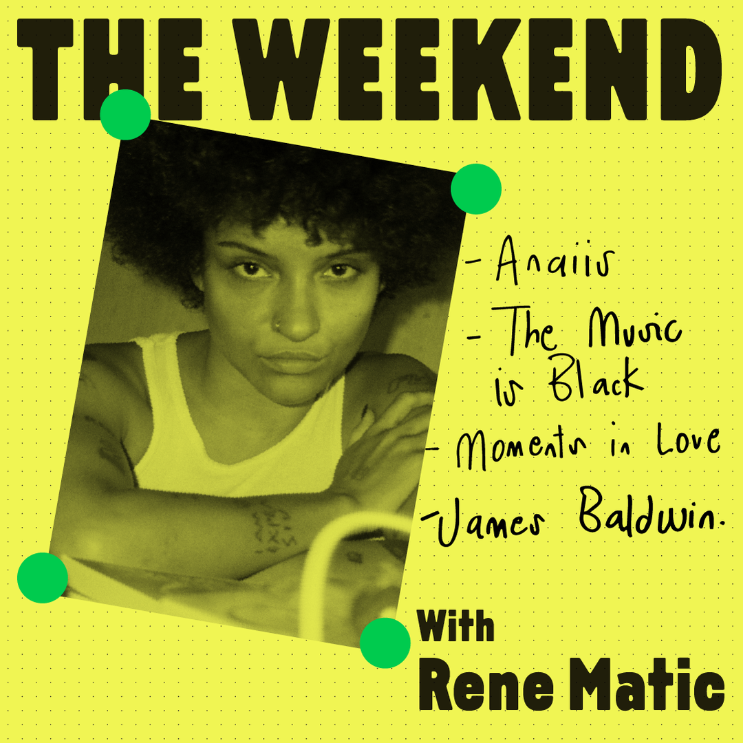 The Weekend With Rene Matić
