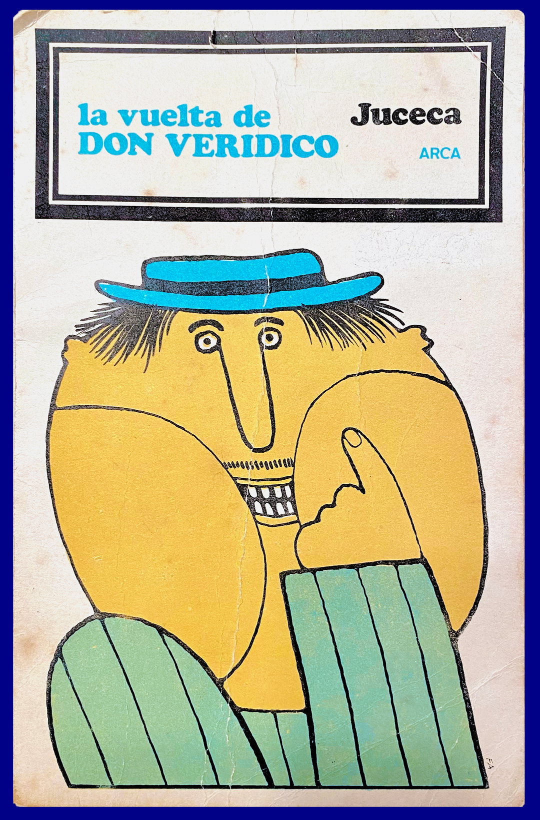 La Vuelta de Don Verídico · Julio Cesar Castro · Arca · Fernando Álvarez-Cozzi · 1977.jpg