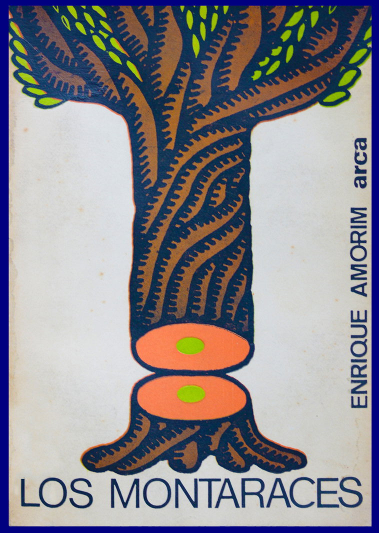 Los Montaraces · Enrique Amorim · Arca · Carlos Palleiro · Circa 1970.jpg